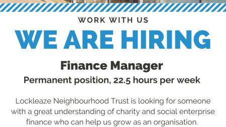 Work with us: Finance Manager at Lockleaze Neighbourhood Trust.